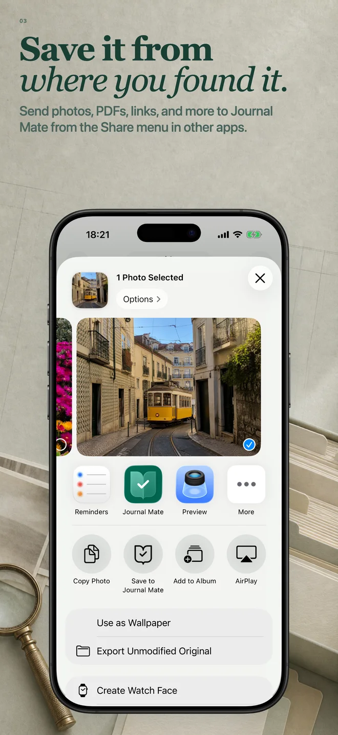 Send photos, PDFs, links, and more to Journal Mate from the Share menu.